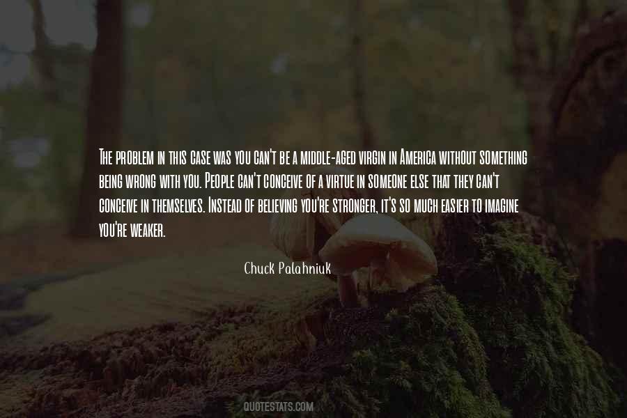 Quotes About Being In The Wrong #427803