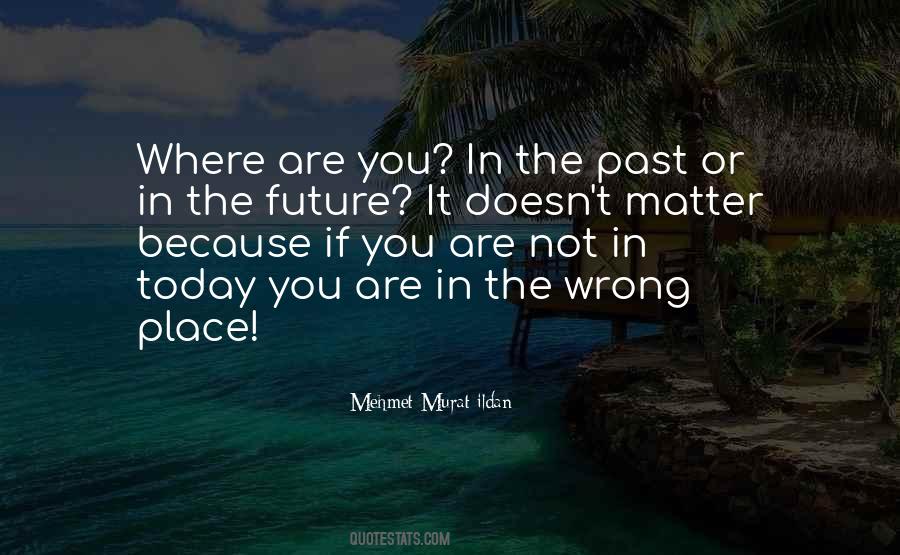 Quotes About Being In The Wrong #455507