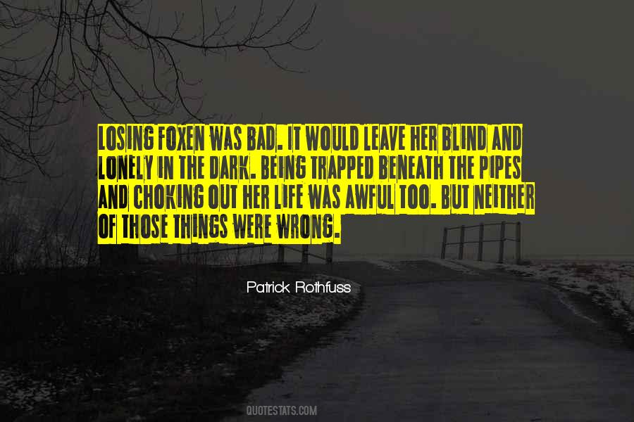 Quotes About Being In The Wrong #603456
