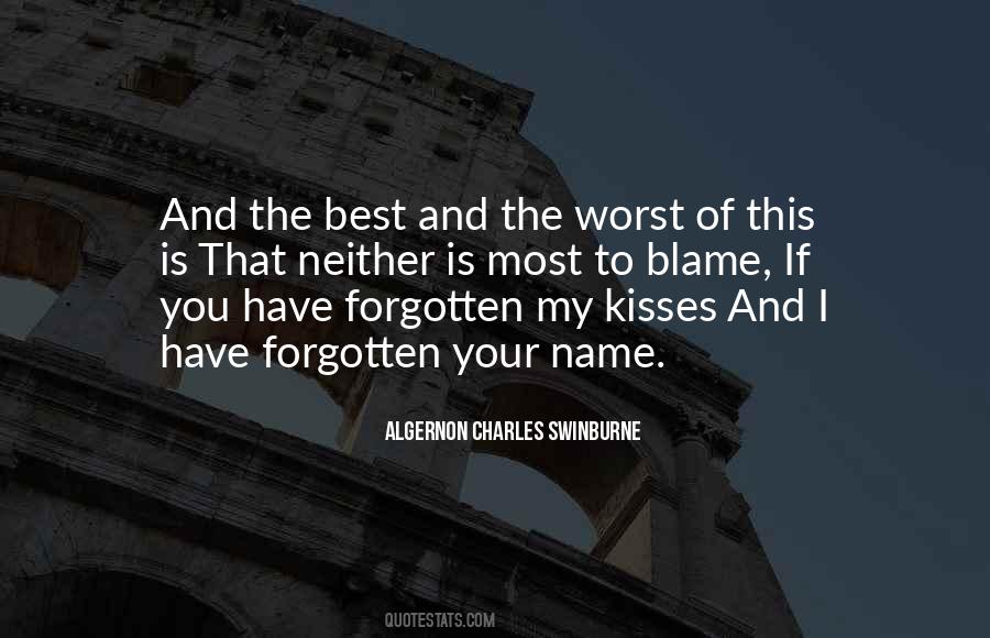 Quotes About You Have Forgotten #665001