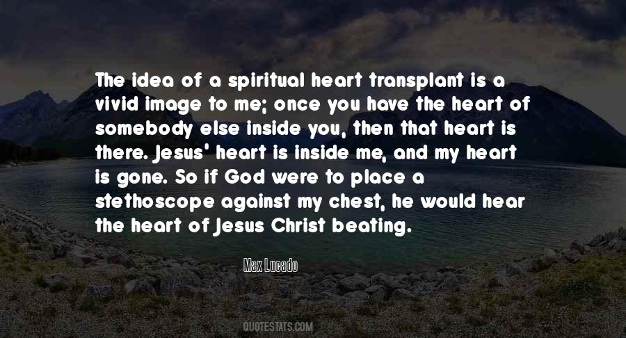 Hear My Heart Beating Quotes #1066420