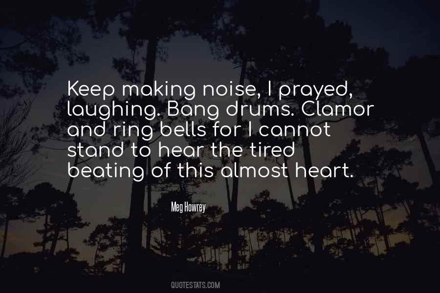 Hear My Heart Beating Quotes #1848692