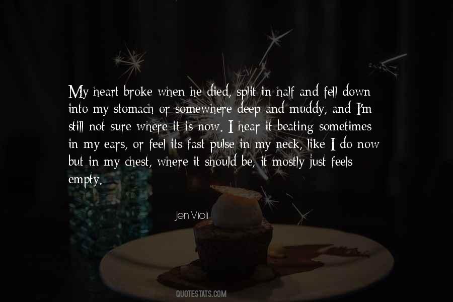 Hear My Heart Beating Quotes #563702