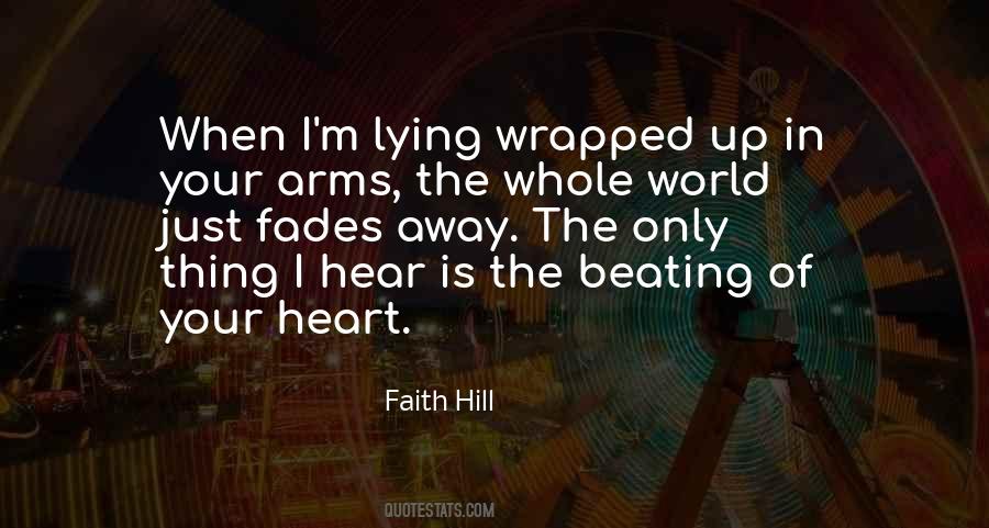 Hear My Heart Beating Quotes #893242