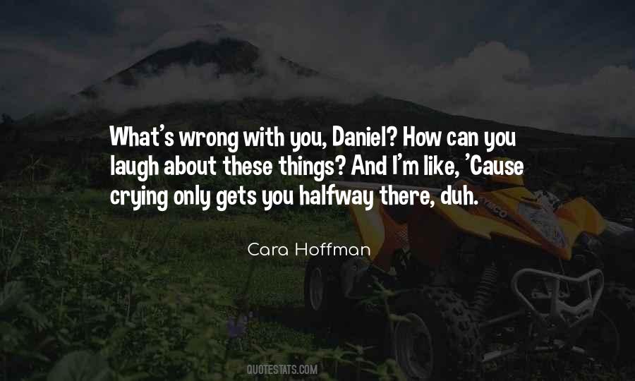 Nothing Wrong With Crying Quotes #1252105