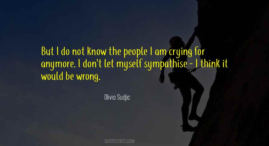 Nothing Wrong With Crying Quotes #1647332