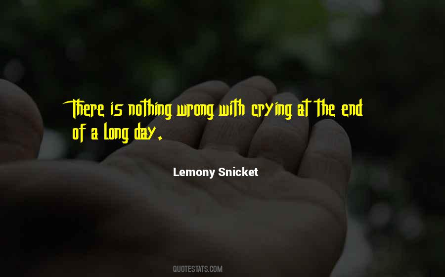 Nothing Wrong With Crying Quotes #1744254