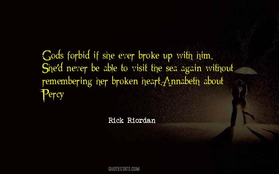 Her Broken Heart Quotes #1282099