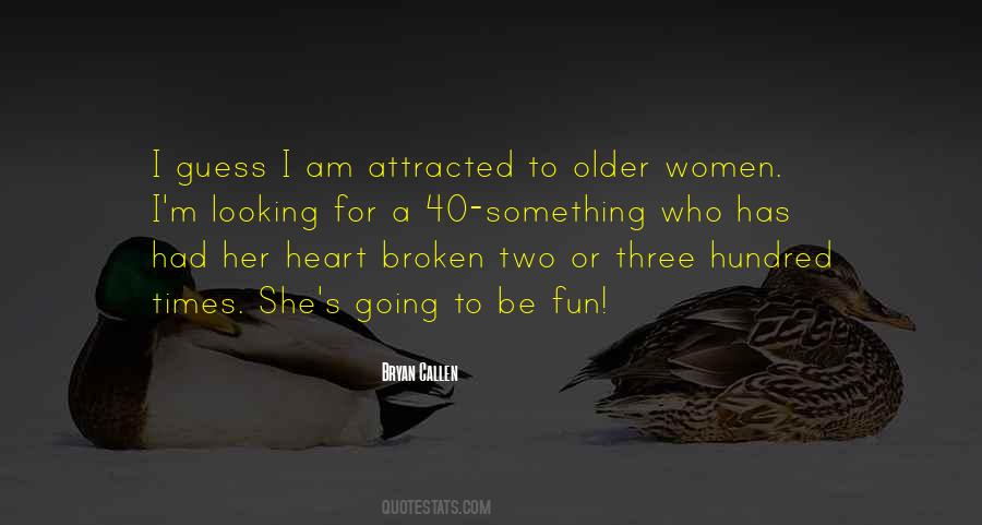 Her Broken Heart Quotes #1303895