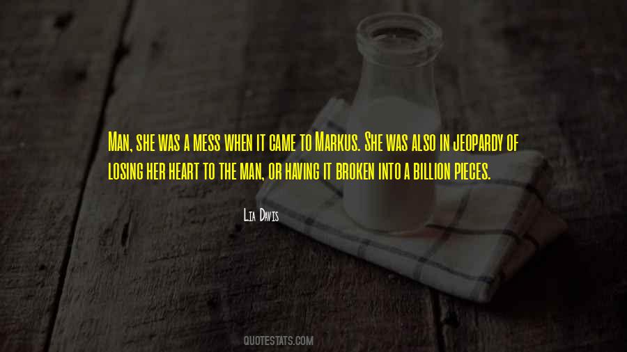 Her Broken Heart Quotes #1329567