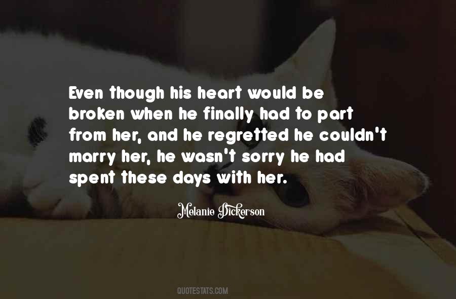 Her Broken Heart Quotes #641676