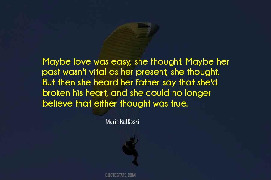 Her Broken Heart Quotes #686197