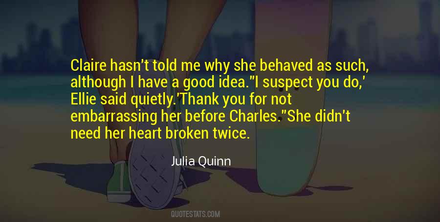 Her Broken Heart Quotes #958987