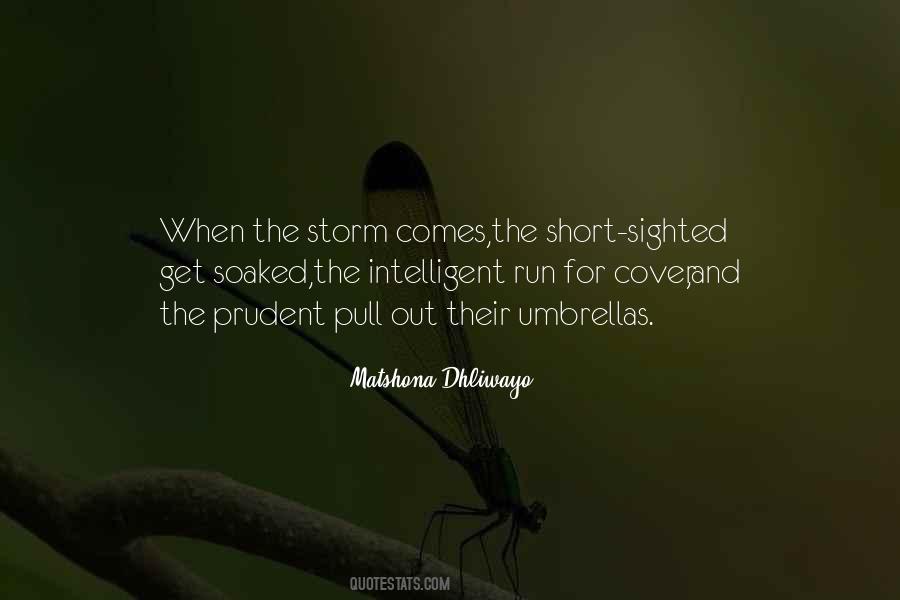 The Storm Of Life Quotes #1151765