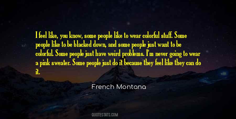 I Want To Be Like You Quotes #710249