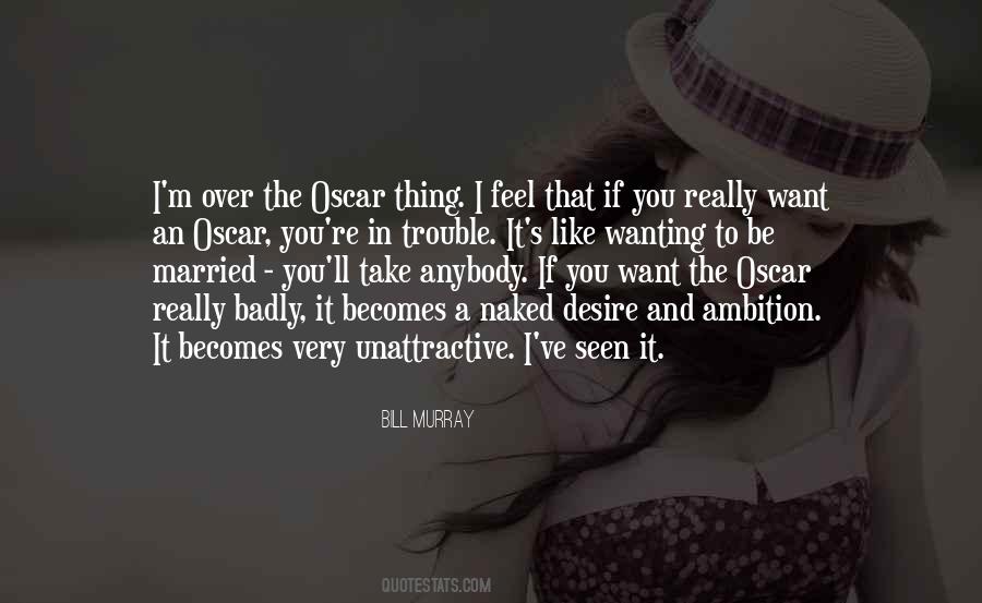 I Want To Be Like You Quotes #919586