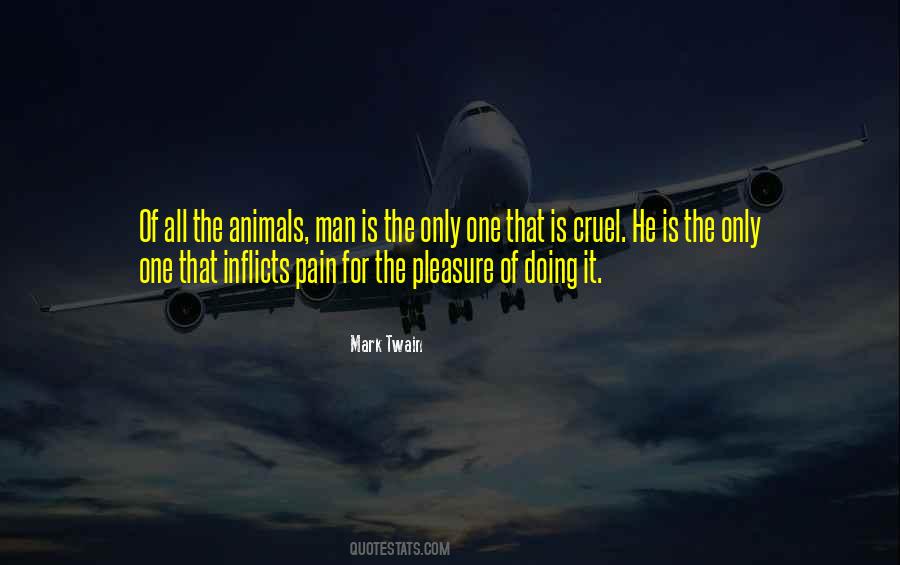 Only The Animals Quotes #605590