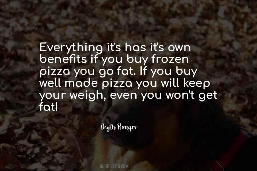 Frozen Pizza Quotes #1634220