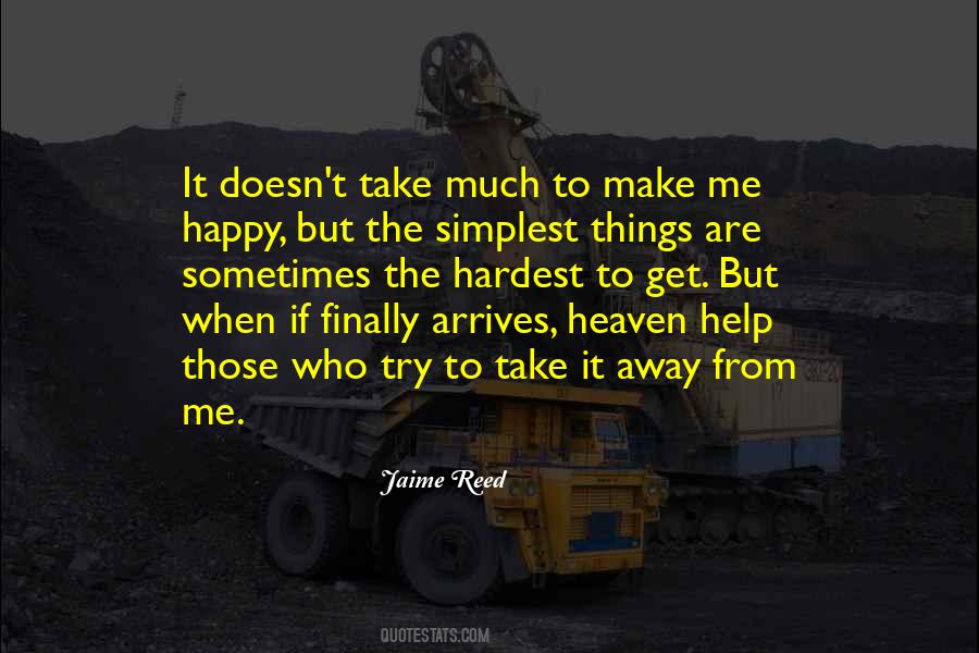 Happy To Help Quotes #1168984