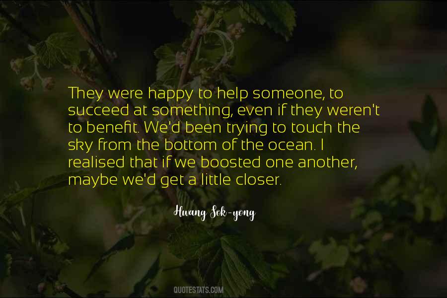 Happy To Help Quotes #1561530