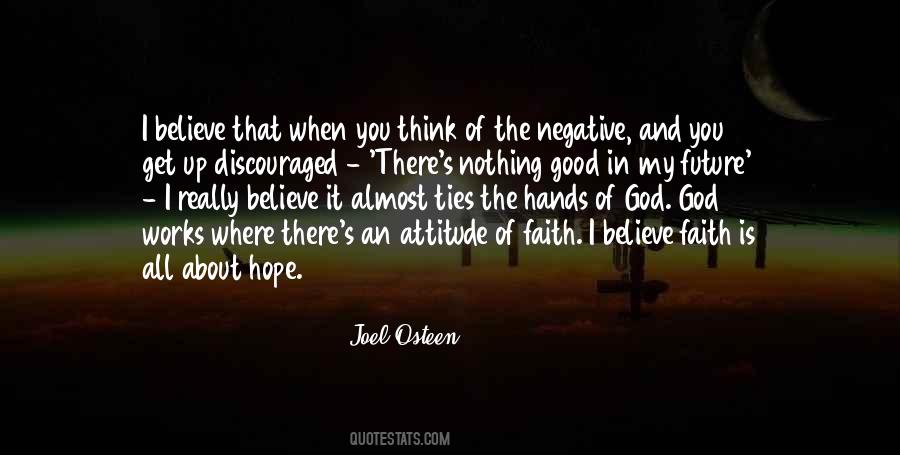 I Believe In Hope Quotes #981608