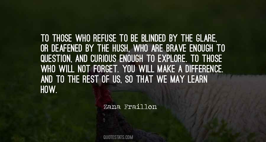 You Are So Brave Quotes #1012980