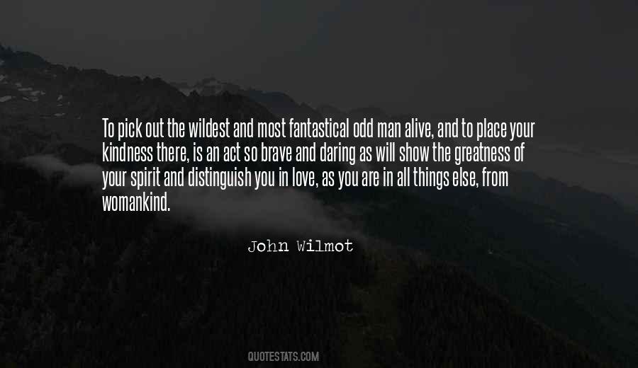 You Are So Brave Quotes #660408