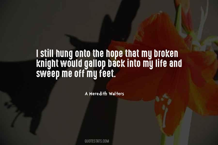Broken Knight Quotes #980374