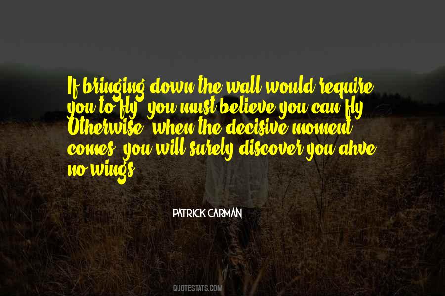 No Wings To Fly Quotes #132260