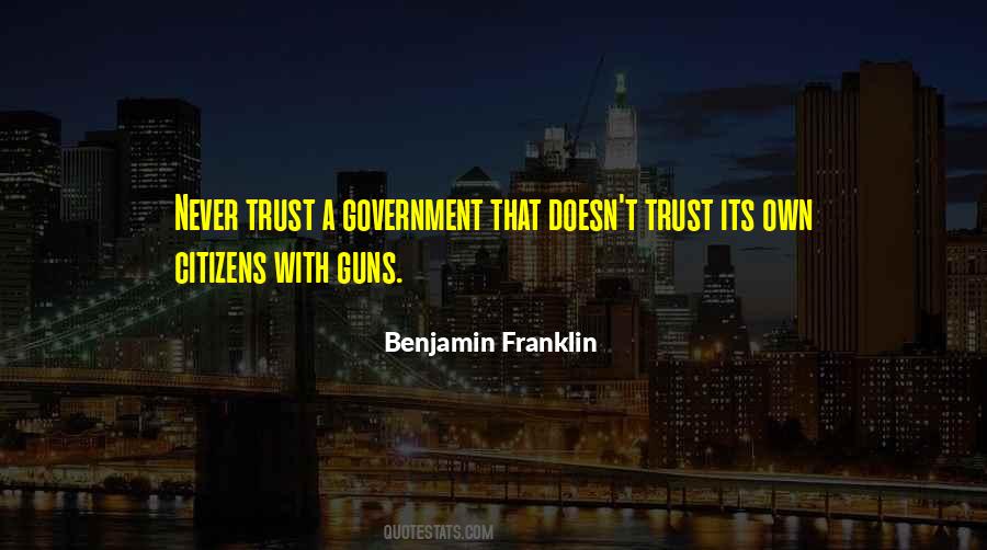 Trust Government Quotes #913192