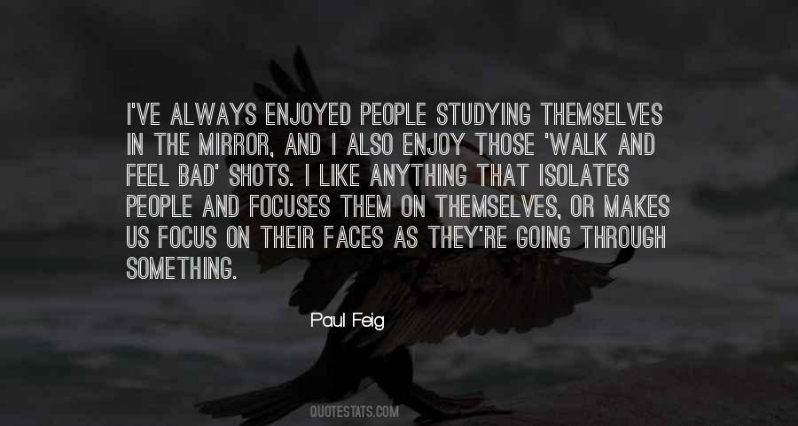 Enjoy The Walk Quotes #1056346