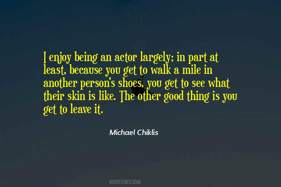 Enjoy The Walk Quotes #1077659