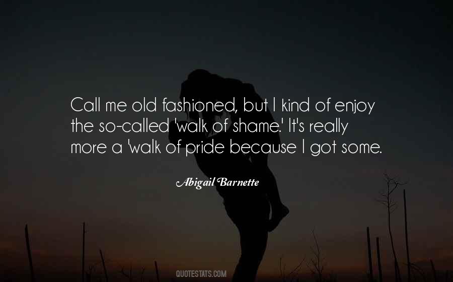 Enjoy The Walk Quotes #808432