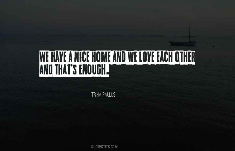 A Nice Love Quotes #1106153