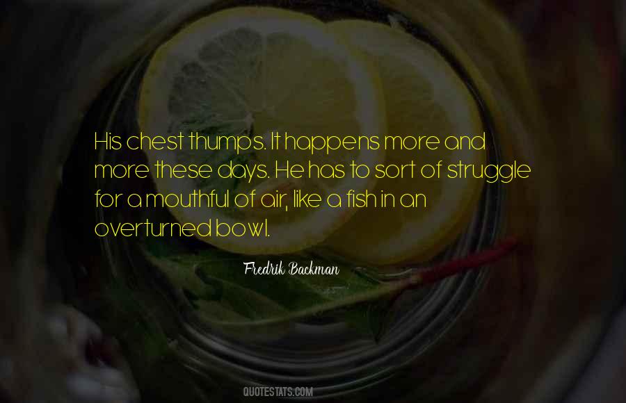 Quotes About A Fish Bowl #179441
