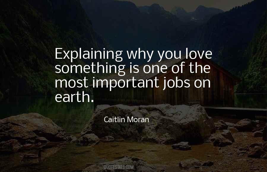 Quotes About Why Love Is Important #575960