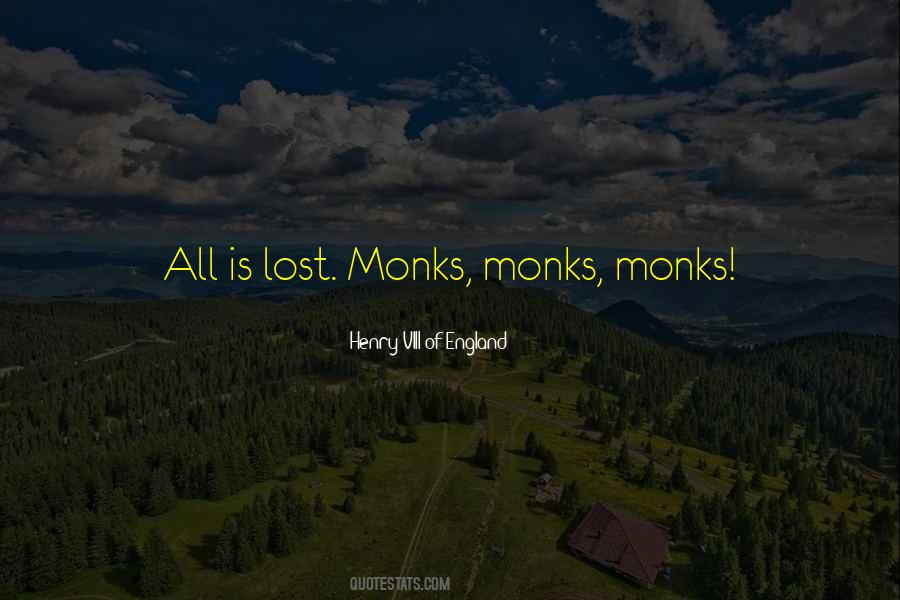 Famous Monk Quotes #631106