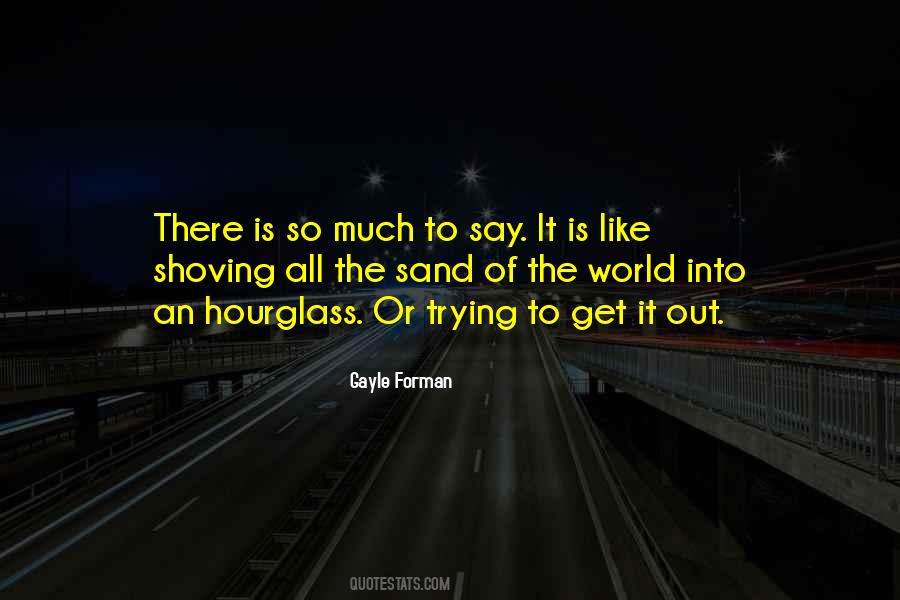 Out Of World Quotes #28387