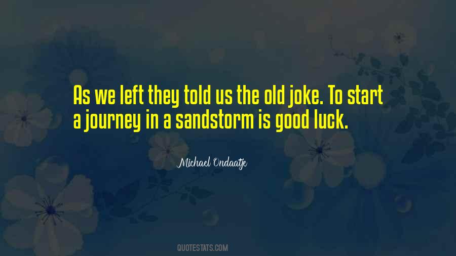 Old Journey Quotes #801358