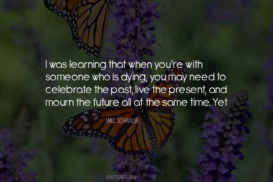 Celebrate Learning Quotes #119517