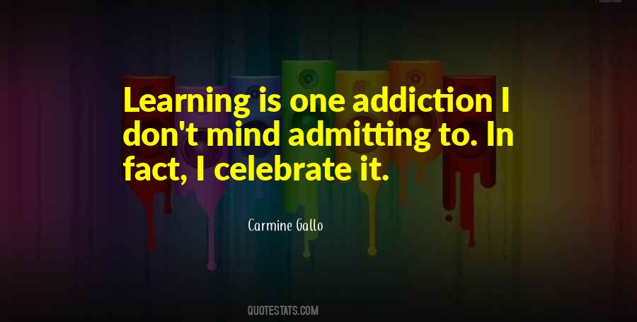 Celebrate Learning Quotes #1449936
