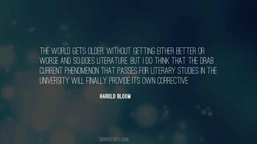 Older And Better Quotes #1347121