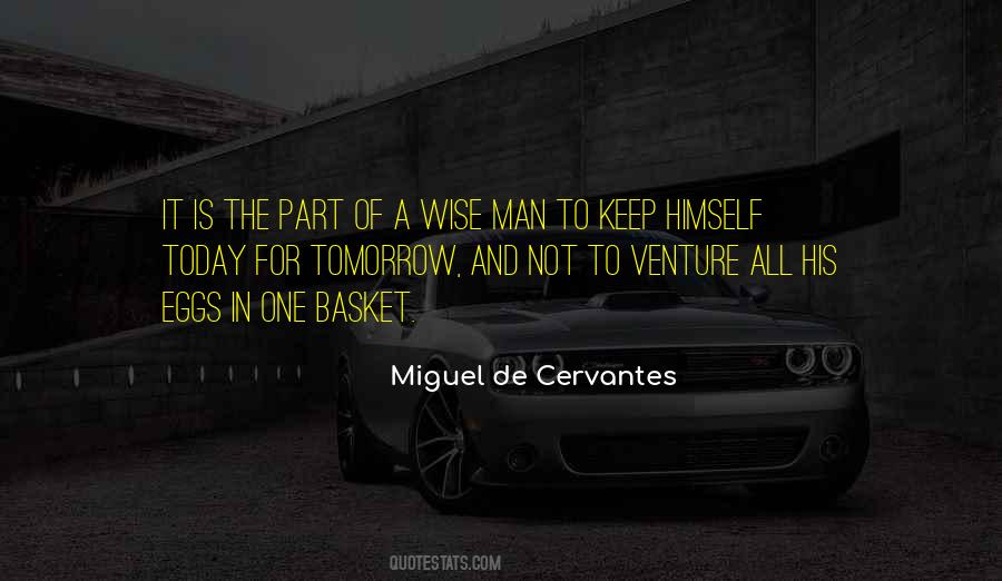 All Of Your Eggs In One Basket Quotes #1607767
