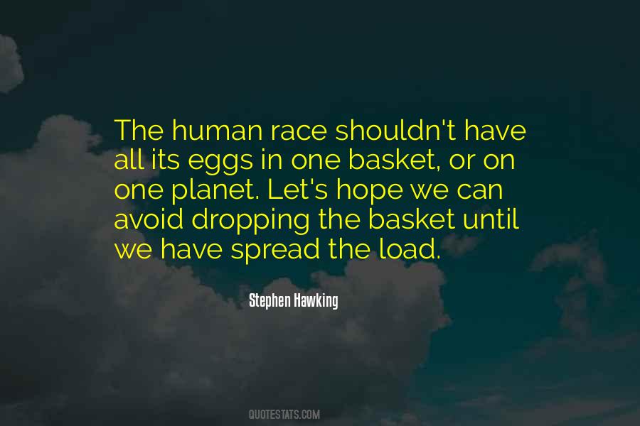 All Of Your Eggs In One Basket Quotes #535039