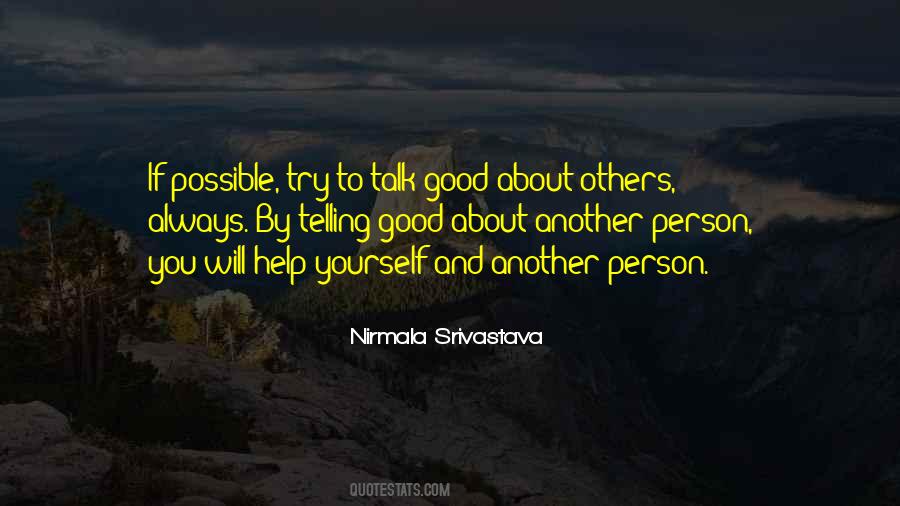 Help Others Help Yourself Quotes #1168403