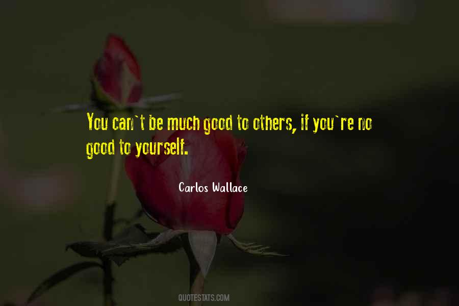 Help Others Help Yourself Quotes #202701