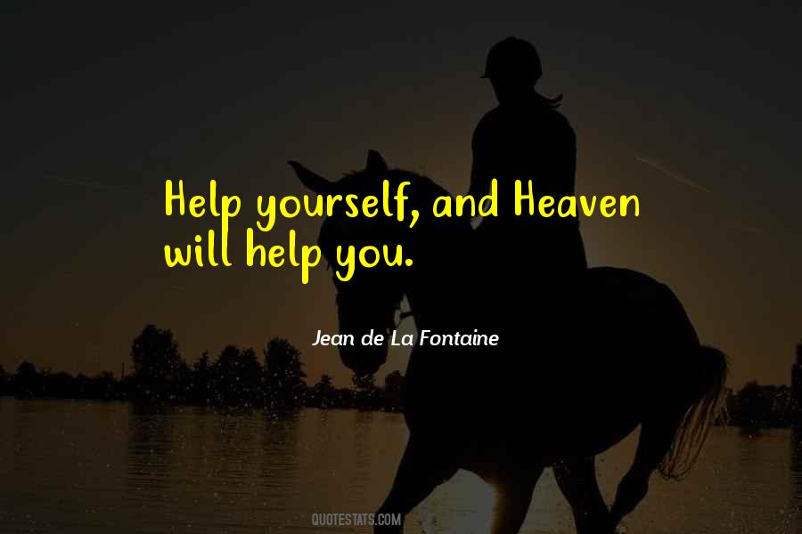 Help Others Help Yourself Quotes #813119