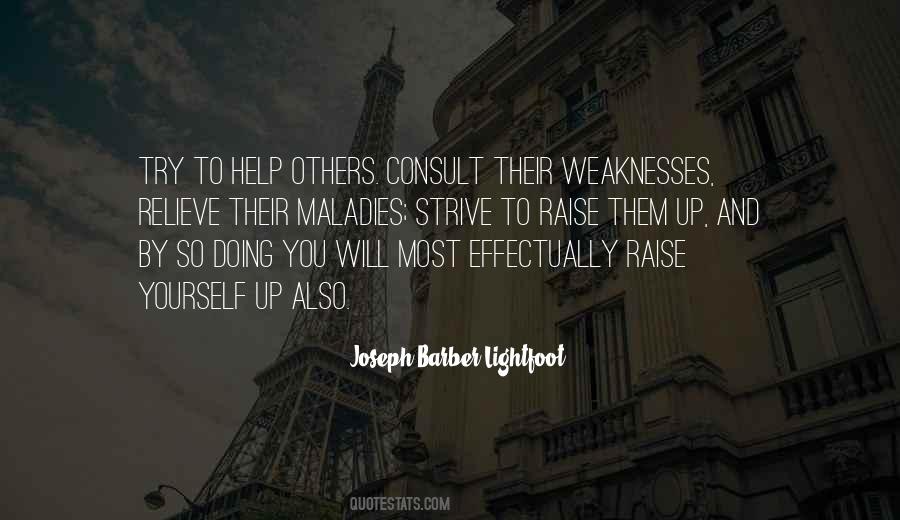 Help Others Help Yourself Quotes #97664