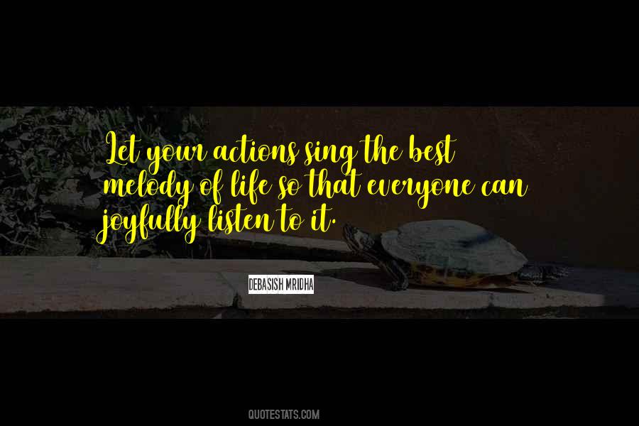 Life Melody Quotes #437040