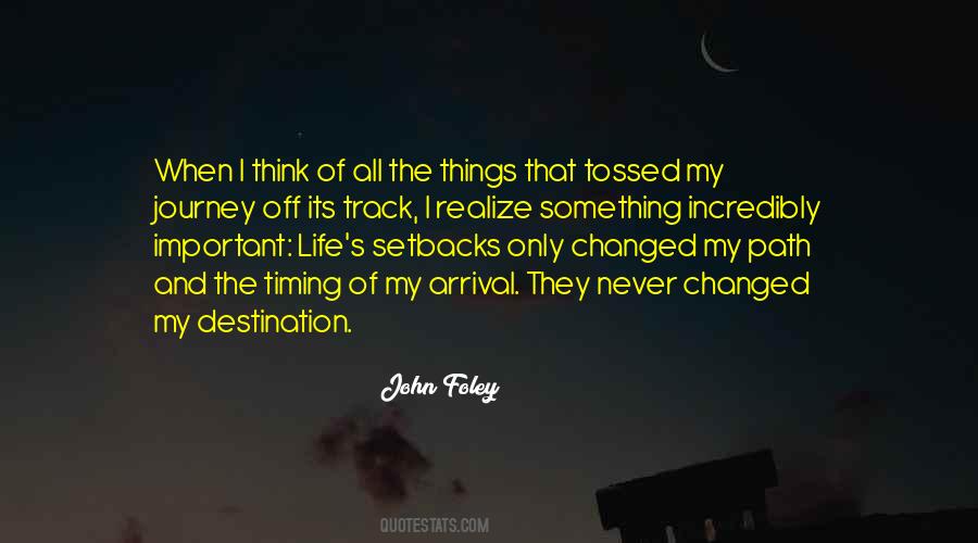Not The Destination But The Journey Quotes #844733